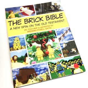 The Brick Bible - A New Spin on the Old Testament